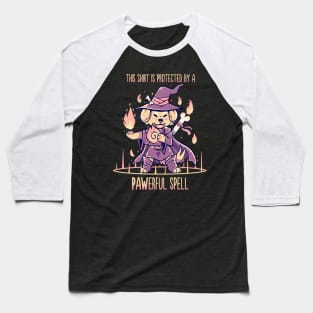 This Shirt is Protected by a PAWerful Spell Baseball T-Shirt